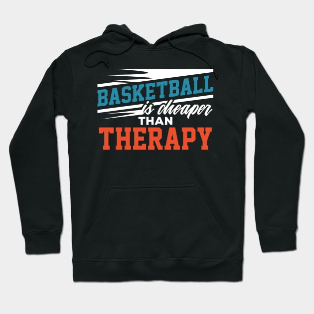 Gift for Basketball Players Coach Basketball Therapy Hoodie by Riffize